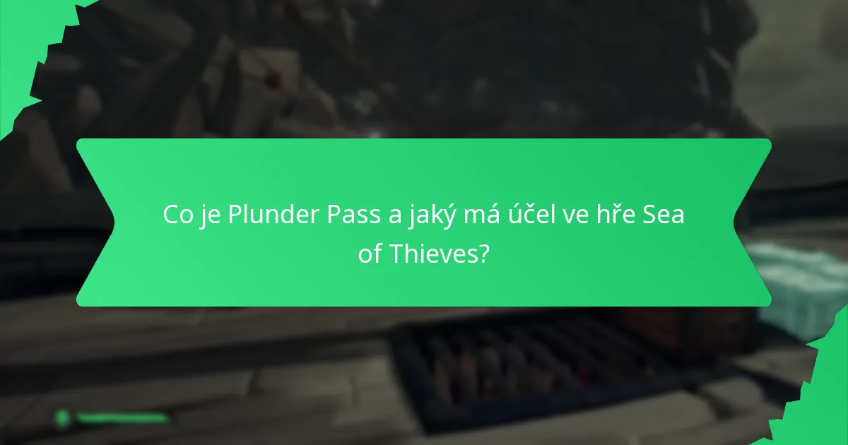 Jak mohou hráči získat Plunder Pass?