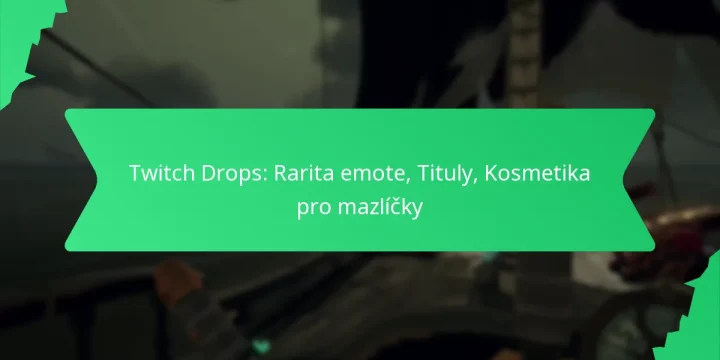 Twitch Drops: Rarita emote, Tituly, Kosmetika pro mazlíčky