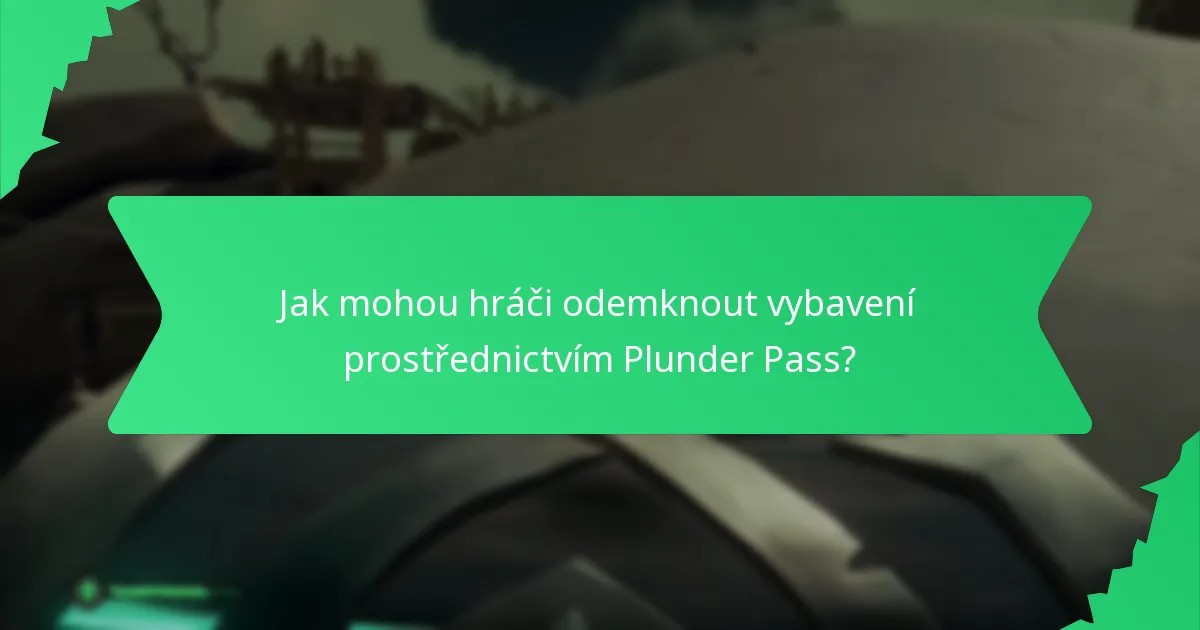 Jaké tematické doplňky mohou hráči získat prostřednictvím Plunder Pass?