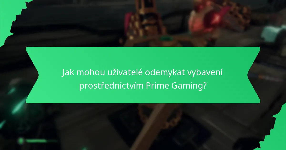 Jaké tematické doplňky lze získat prostřednictvím Prime Gaming?