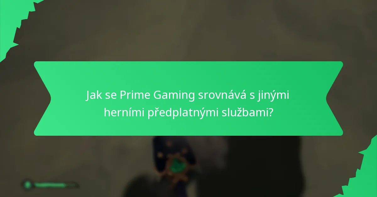 Jaké vyměnitelné předměty jsou k dispozici prostřednictvím Prime Gaming?