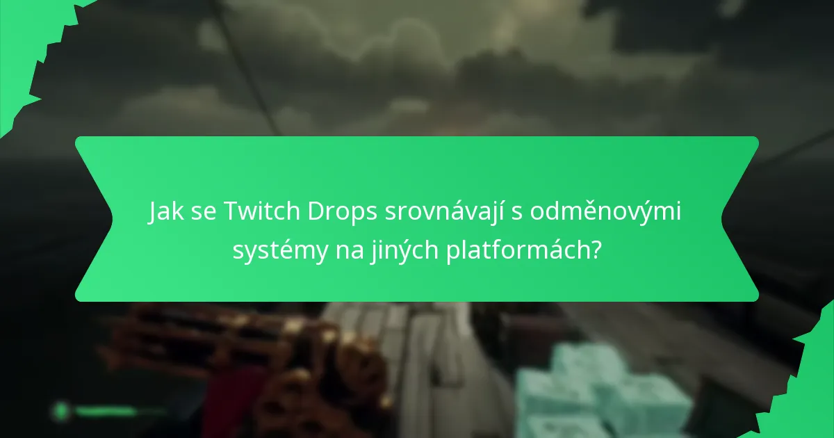 Jaké události na Twitchi nabízejí Drops?