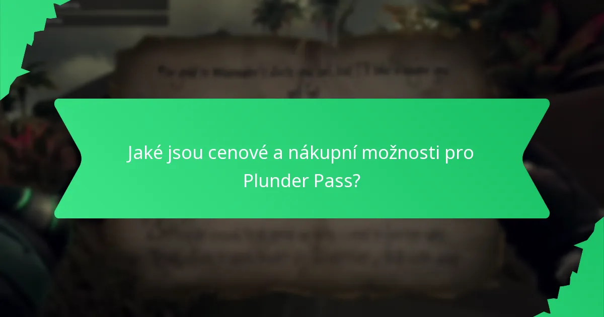 Jaký je proces pro uplatnění odměn z Plunder Passu?